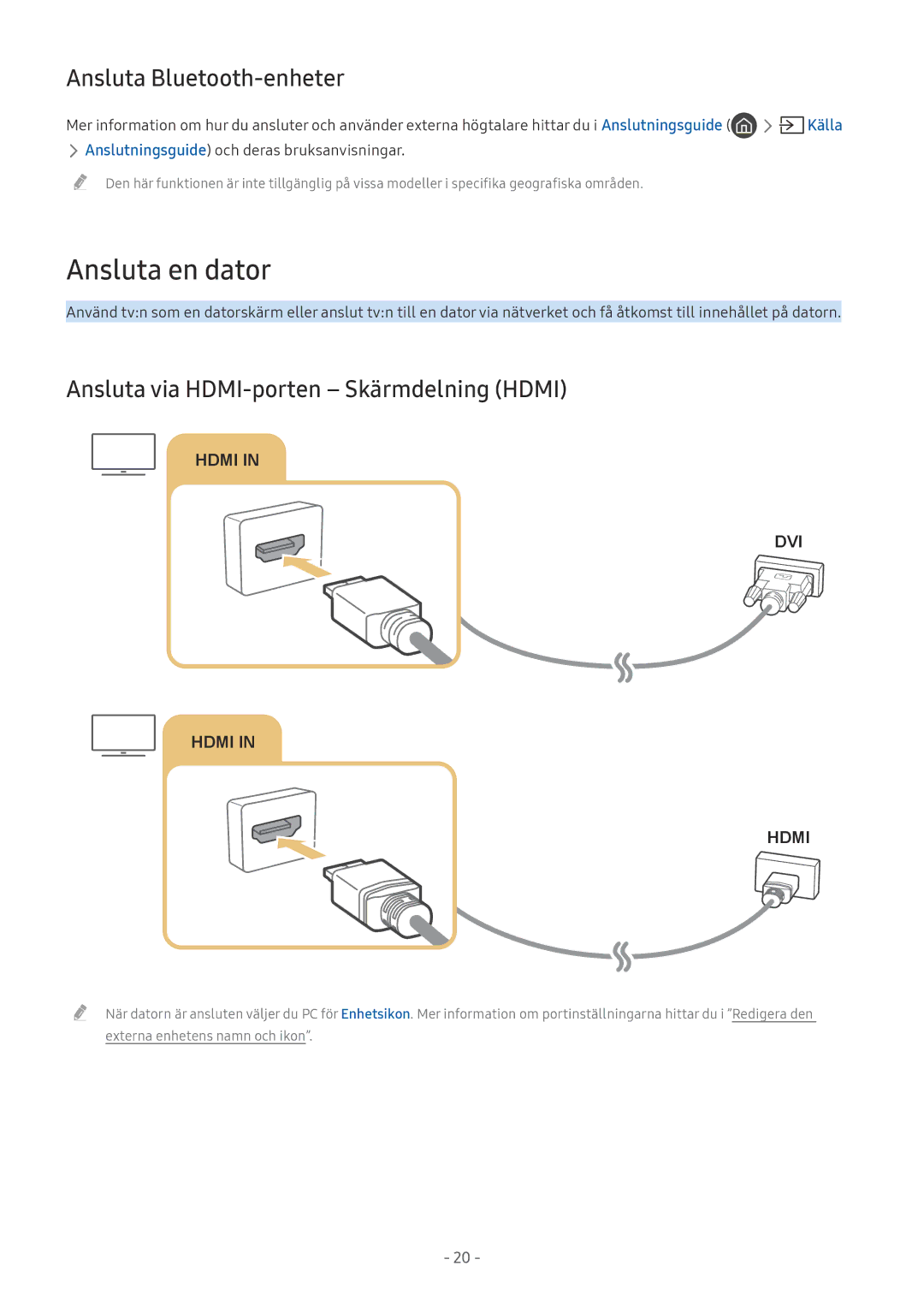 Samsung UE49MU6175UXXC manual Ansluta en dator, Ansluta Bluetooth-enheter, Ansluta via HDMI-porten Skärmdelning Hdmi 