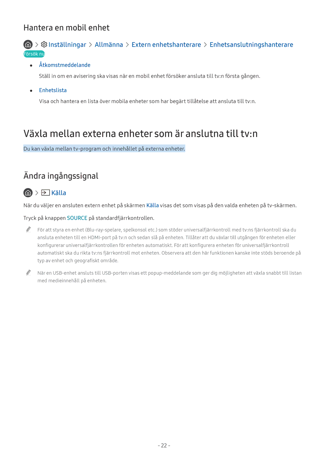 Samsung UE65MU6105KXXC Växla mellan externa enheter som är anslutna till tvn, Hantera en mobil enhet, Ändra ingångssignal 