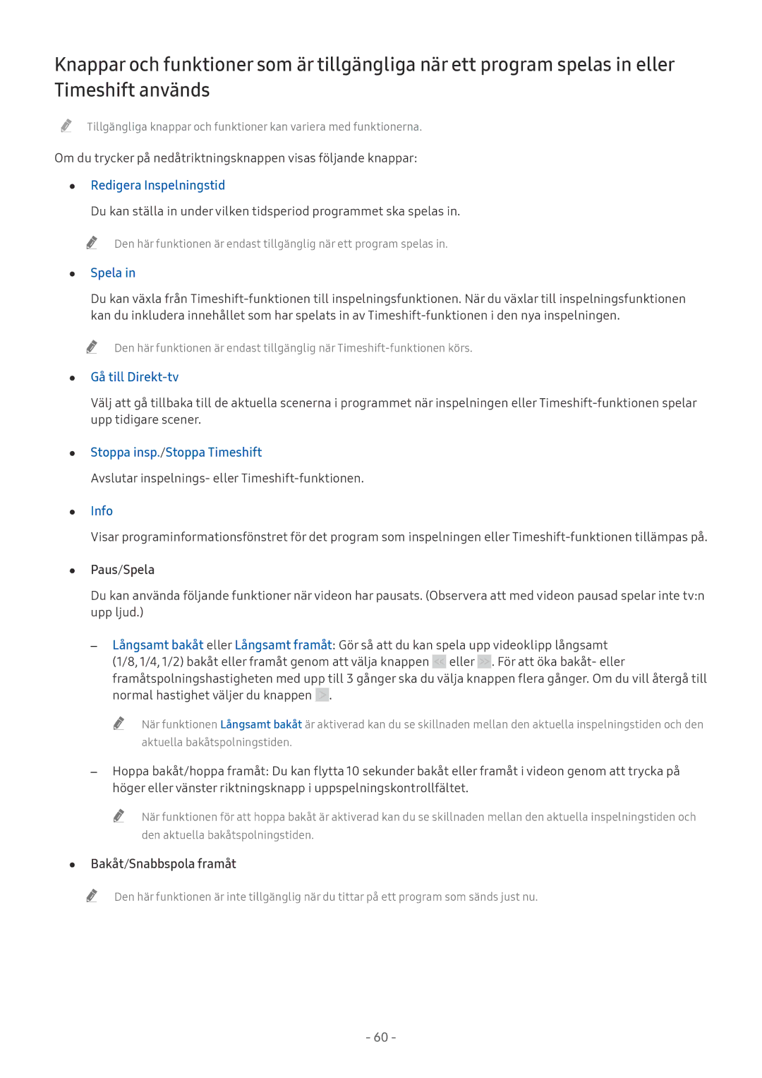 Samsung UE49MU6475UXXC manual Redigera Inspelningstid, Spela, Gå till Direkt-tv, Stoppa insp./Stoppa Timeshift, Info 