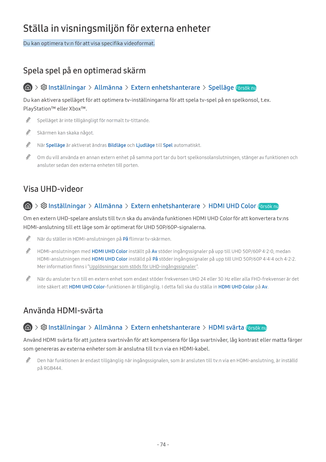 Samsung UE55MU6455UXXC Ställa in visningsmiljön för externa enheter, Spela spel på en optimerad skärm, Visa UHD-videor 