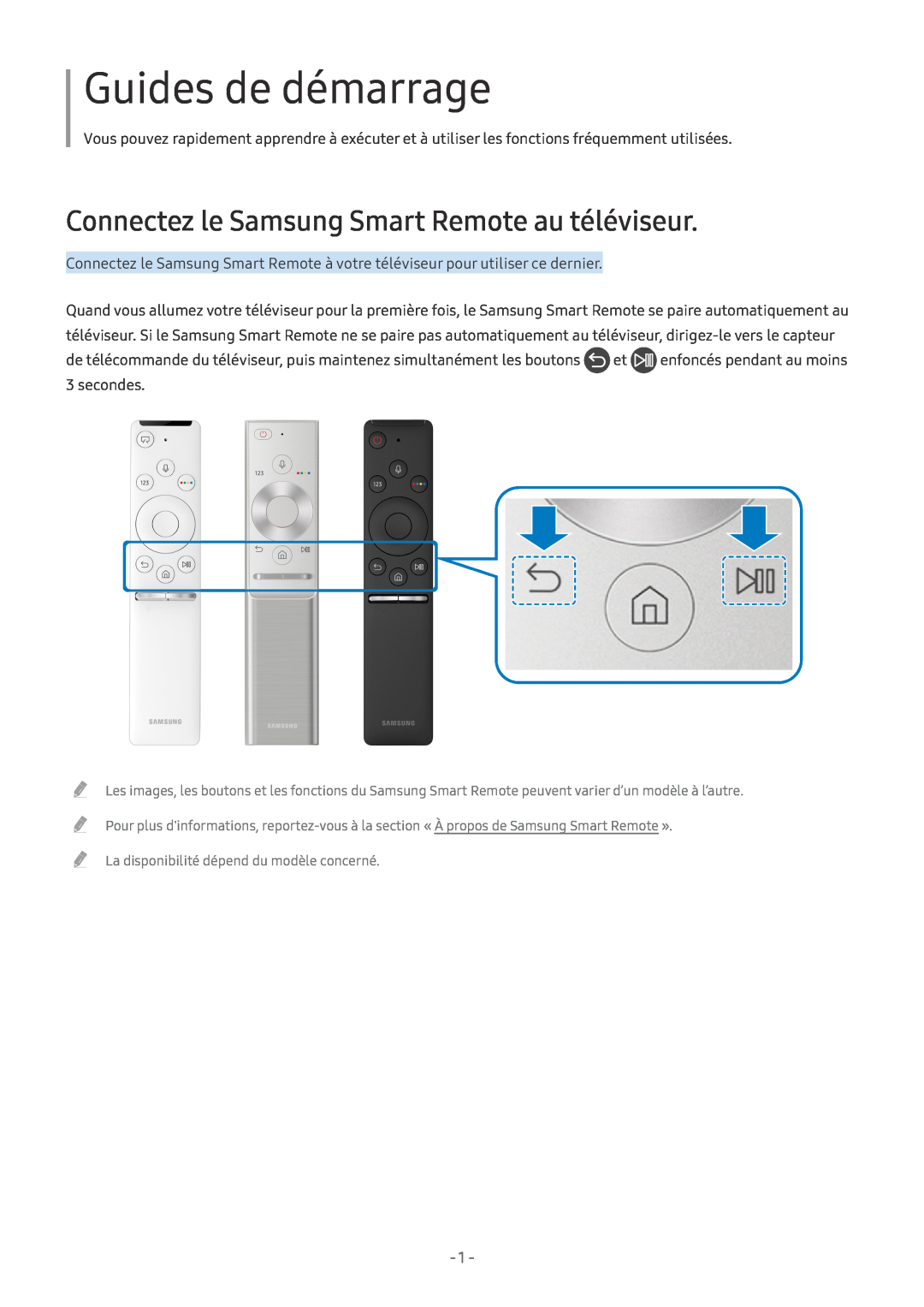 Samsung UE65MU7045TXXC, UE40MU6455UXXC, QE75Q7FAMTXXC Guides de démarrage, Connectez le Samsung Smart Remote au téléviseur 