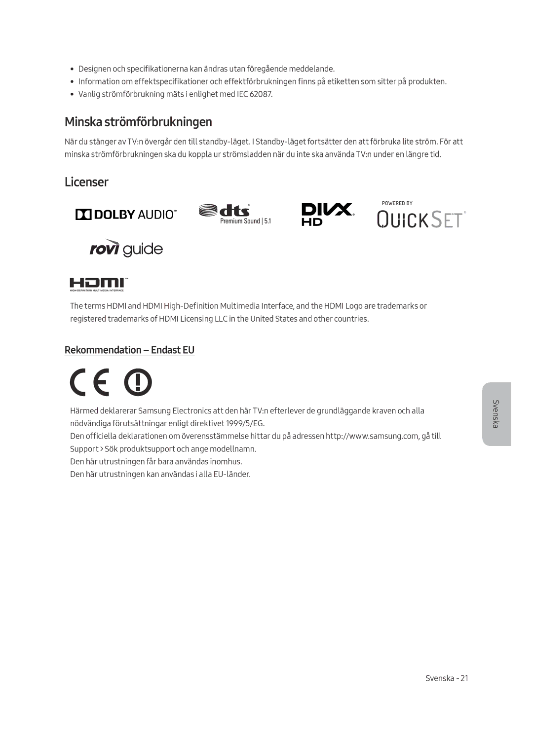 Samsung UE65MU6475UXXC, UE40MU6455UXXC, UE49MU6455UXXC manual Minska strömförbrukningen, Licenser, Rekommendation Endast EU 