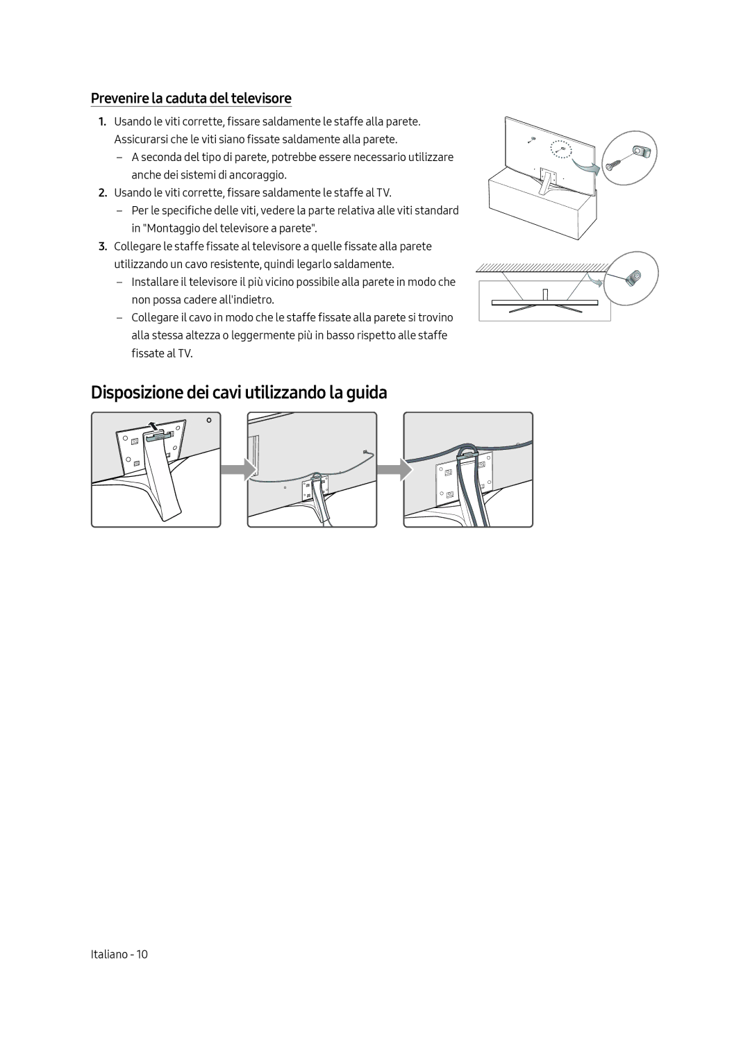 Samsung UE40MU6479UXZG, UE65MU6449UXZG manual Disposizione dei cavi utilizzando la guida, Prevenire la caduta del televisore 