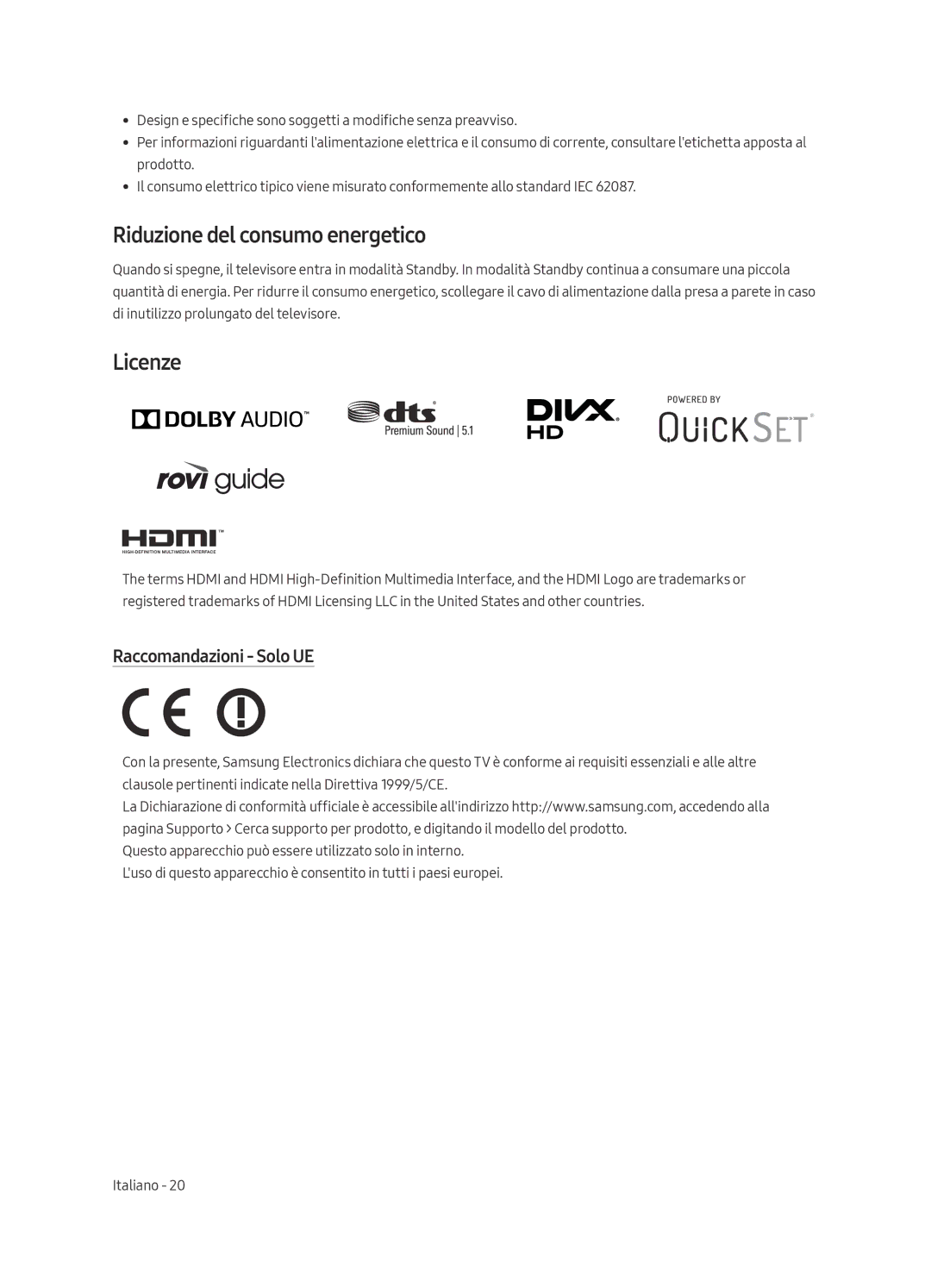 Samsung UE55MU6459UXZG, UE40MU6479UXZG, UE65MU6449UXZG Riduzione del consumo energetico, Licenze, Raccomandazioni Solo UE 