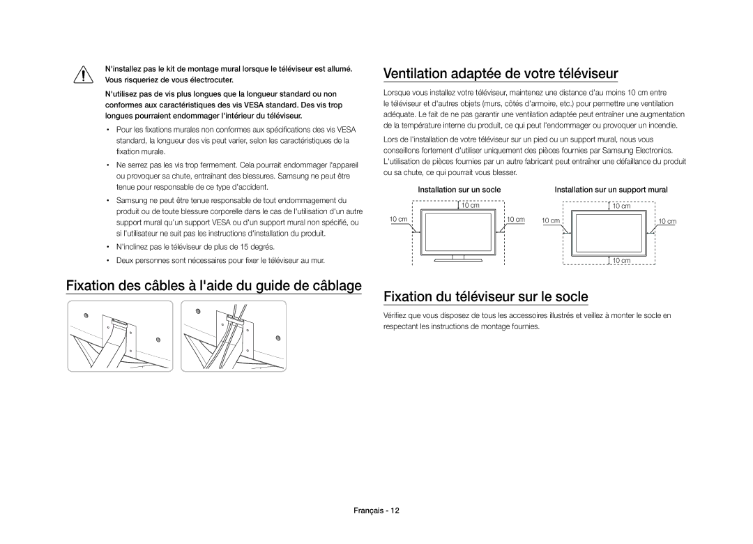 Samsung UE40S9AUXXC Ventilation adaptée de votre téléviseur, Fixation murale, Tenue pour responsable de ce type daccident 