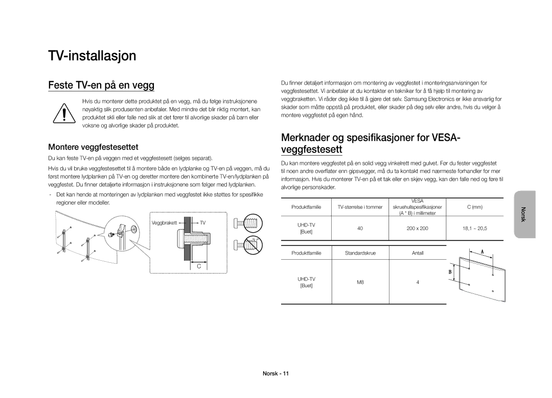 Samsung UE40S9AUXXE manual TV-installasjon, Feste TV-en på en vegg, Merknader og spesifikasjoner for VESA- veggfestesett 