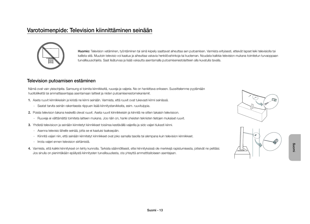 Samsung UE40S9AUXXE manual Varotoimenpide Television kiinnittäminen seinään, Television putoamisen estäminen 