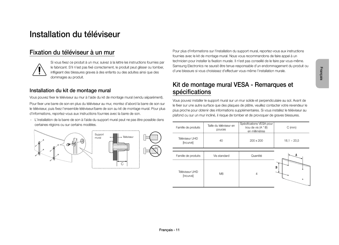 Samsung UE40S9AUXZF Installation du téléviseur, Fixation du téléviseur à un mur, Installation du kit de montage mural 