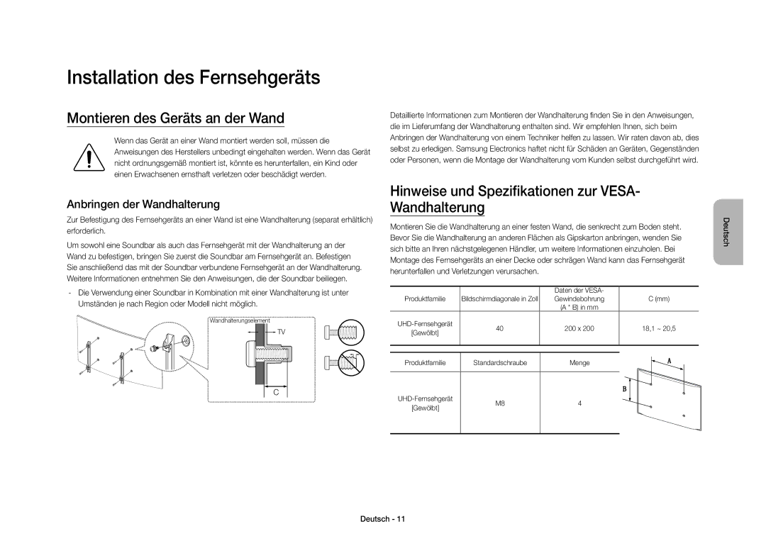 Samsung UE40S9AUXZF manual Installation des Fernsehgeräts, Montieren des Geräts an der Wand, Anbringen der Wandhalterung 