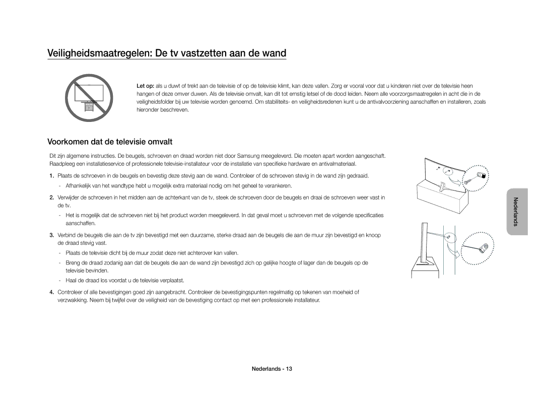 Samsung UE40S9AUXZF manual Veiligheidsmaatregelen De tv vastzetten aan de wand, Voorkomen dat de televisie omvalt 