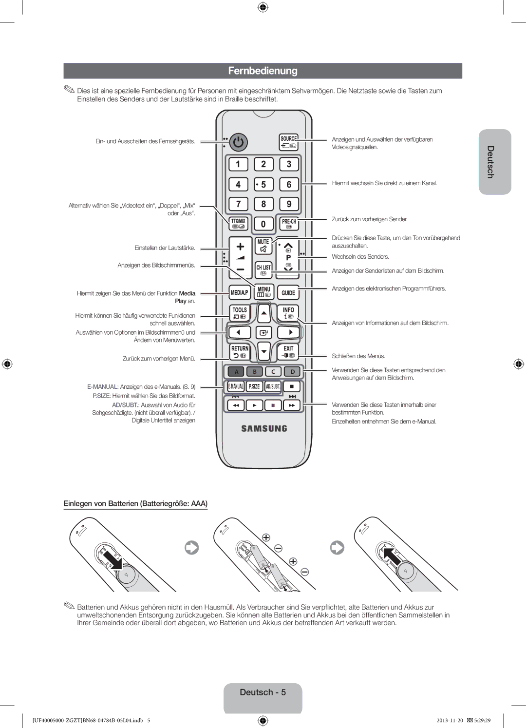 Samsung UE32F5000AWXBT, UE42F5000AWXXC, UE32F5000AWXXN manual Fernbedienung, Einlegen von Batterien Batteriegröße AAA 