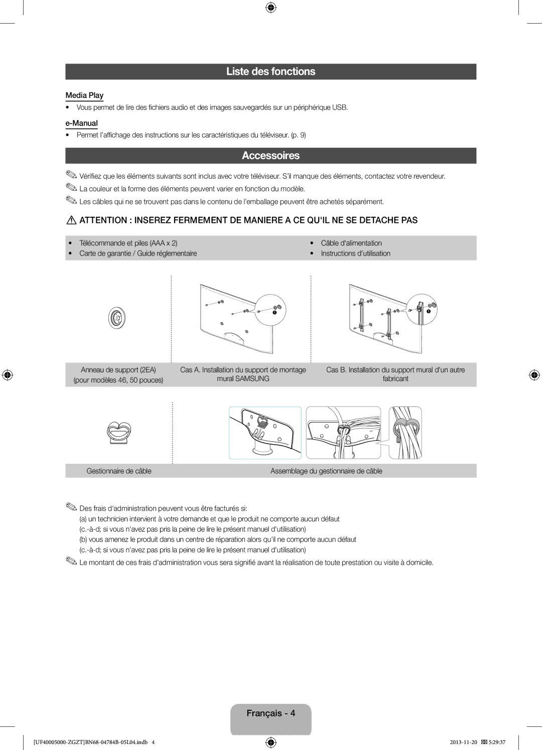 Samsung UE39F5000AWXXH Liste des fonctions, Accessoires, Carte de garantie / Guide réglementaire, Gestionnaire de câble 