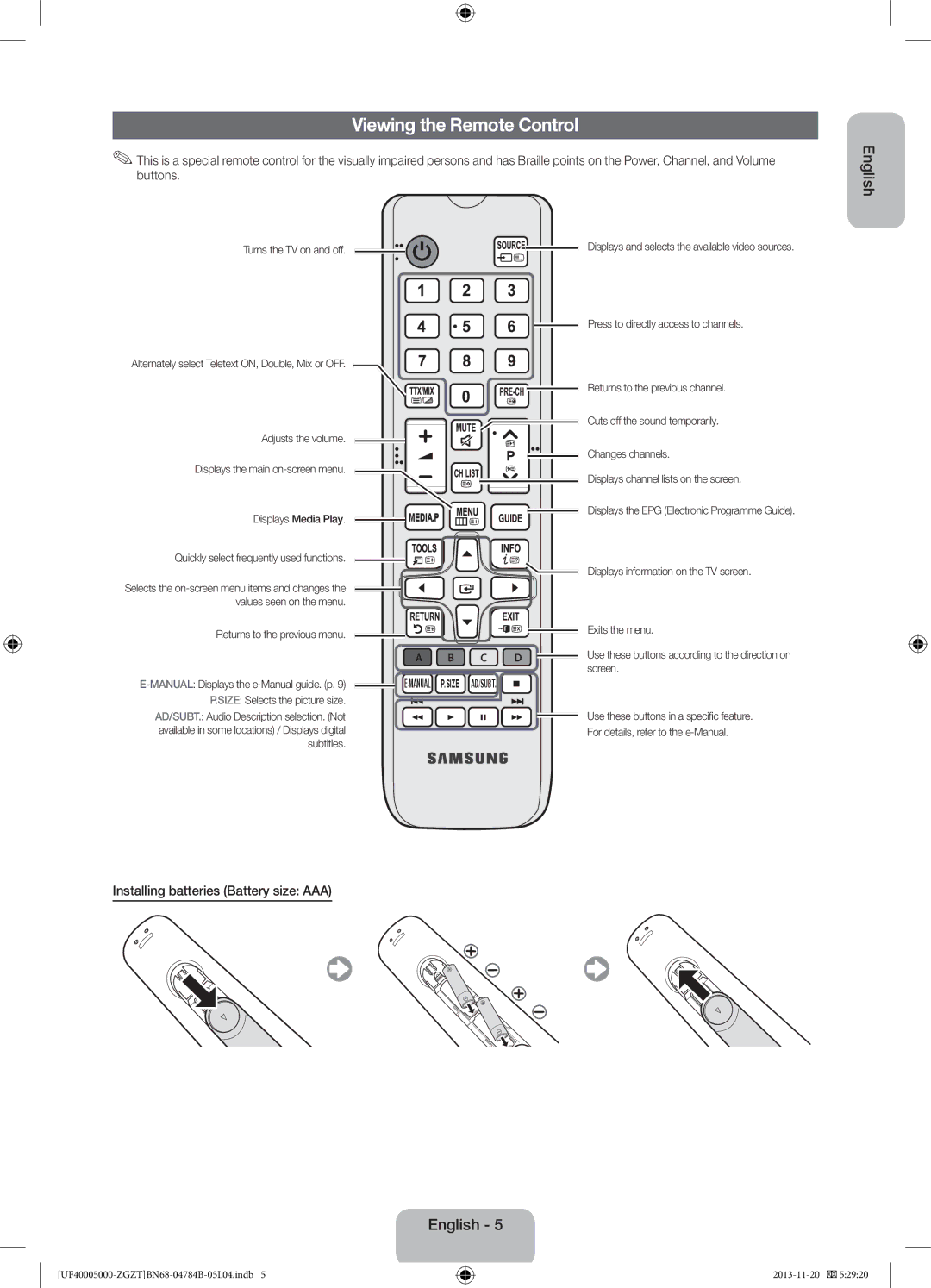 Samsung UE39F5000AWXXN, UE42F5000AWXXC, UE32F5000AWXXN Viewing the Remote Control, Installing batteries Battery size AAA 