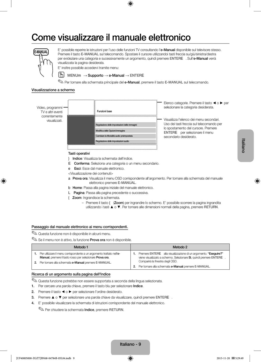 Samsung UE39F5000AWXXN, UE42F5000AWXXC manual OO MENUm→ Supporto → e-Manual → Entere, Visualizzazione a schermo, Italiano 