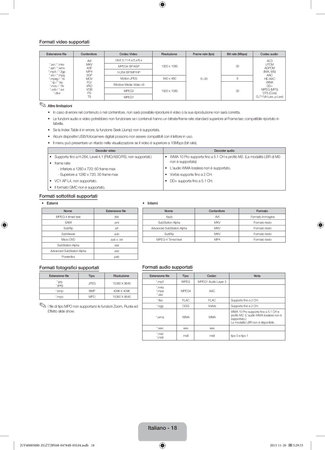 Samsung UE42F5000AWXZG manual Formati video supportati, Formati sottotitoli supportati, Formati fotografici Supportati 