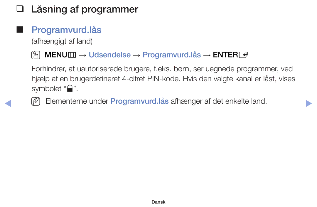 Samsung UE32F5005AKXXE, UE42F5005AKXXE manual Låsning af programmer, OO MENUm → Udsendelse → Programvurd.lås → Entere 