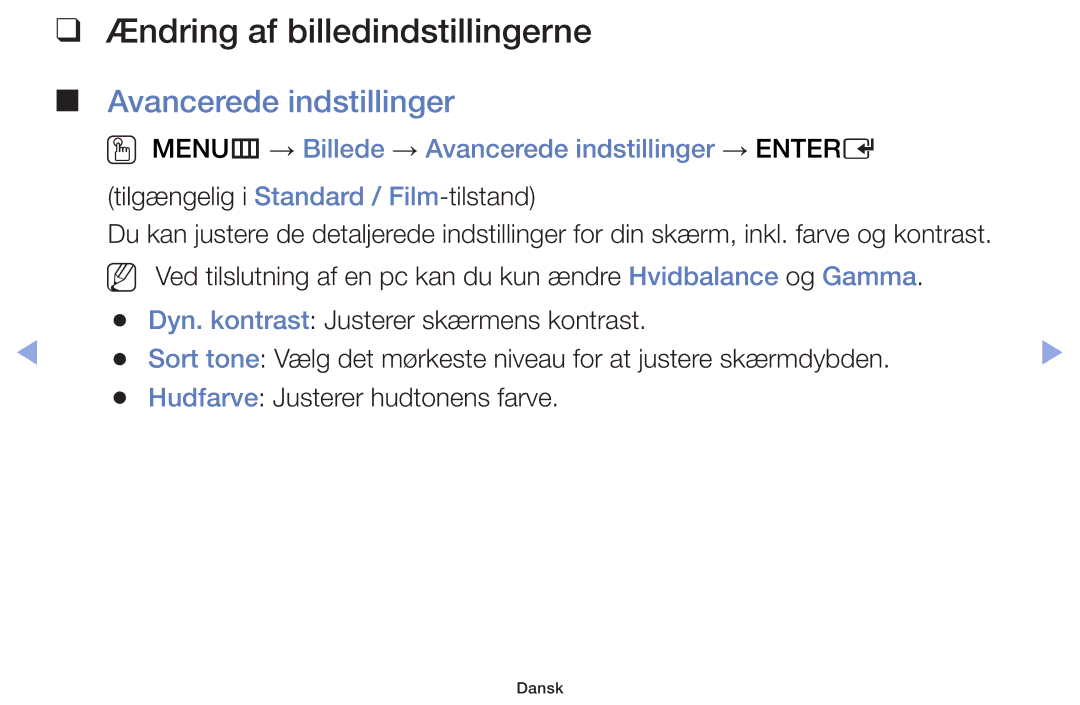 Samsung UE42F5005AKXXE, UE32F4005AWXXE, UE46F5005AKXXE manual Ændring af billedindstillingerne, Avancerede indstillinger 