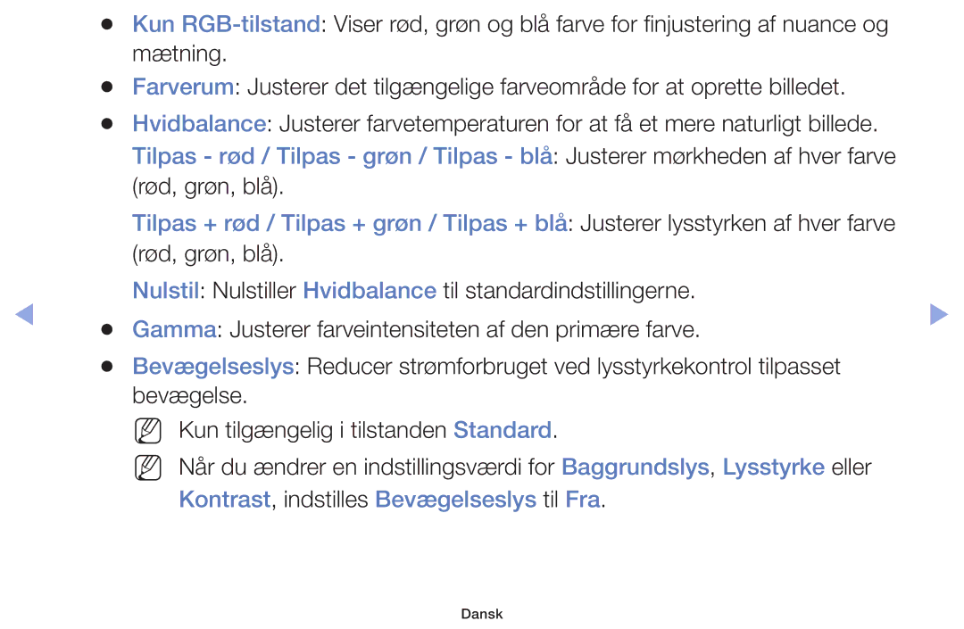 Samsung UE32F4005AWXXE, UE42F5005AKXXE, UE46F5005AKXXE, UE32F5005AKXXE manual Kontrast, indstilles Bevægelseslys til Fra 