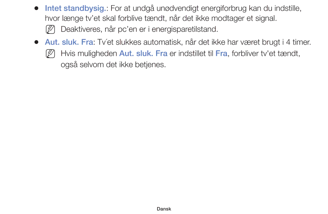 Samsung UE32F4005AWXXE, UE42F5005AKXXE, UE46F5005AKXXE, UE32F5005AKXXE NN Deaktiveres, når pc’en er i energisparetilstand 