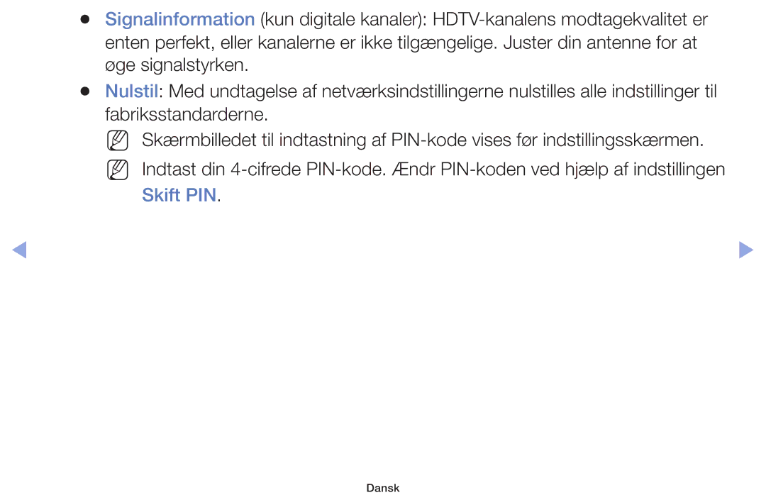 Samsung UE32F4005AWXXE, UE42F5005AKXXE, UE46F5005AKXXE, UE32F5005AKXXE, UE40F5005AKXXE, UE50F5005AKXXE manual Skift PIN 