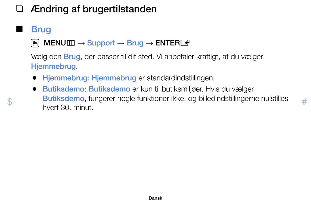 Samsung UE40F5005AKXXE, UE42F5005AKXXE, UE32F4005AWXXE, UE46F5005AKXXE manual Ændring af brugertilstanden, Brug, Hjemmebrug 