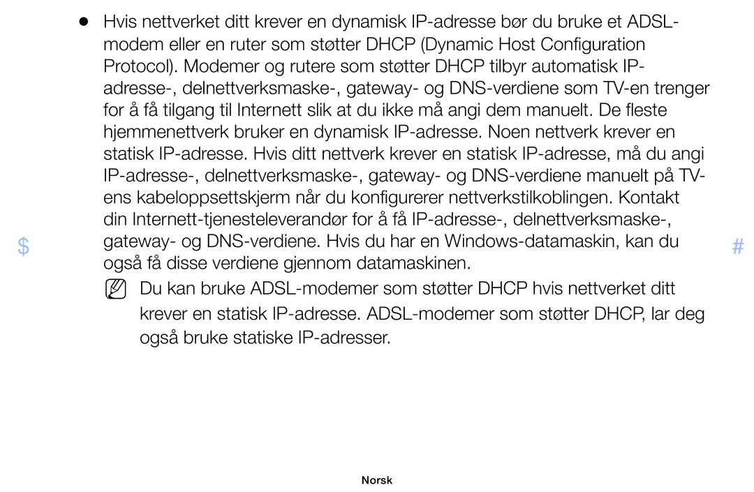 Samsung UE40F5005AKXXE, UE42F5005AKXXE, UE32F4005AWXXE, UE46F5005AKXXE, UE32F5005AKXXE manual Også bruke statiske IP-adresser 