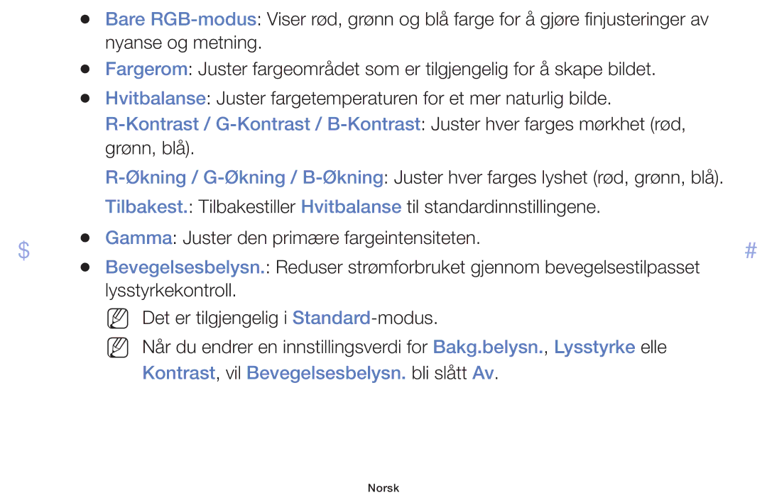 Samsung UE32F4005AWXXE, UE42F5005AKXXE, UE46F5005AKXXE, UE32F5005AKXXE manual Kontrast, vil Bevegelsesbelysn. bli slått Av 