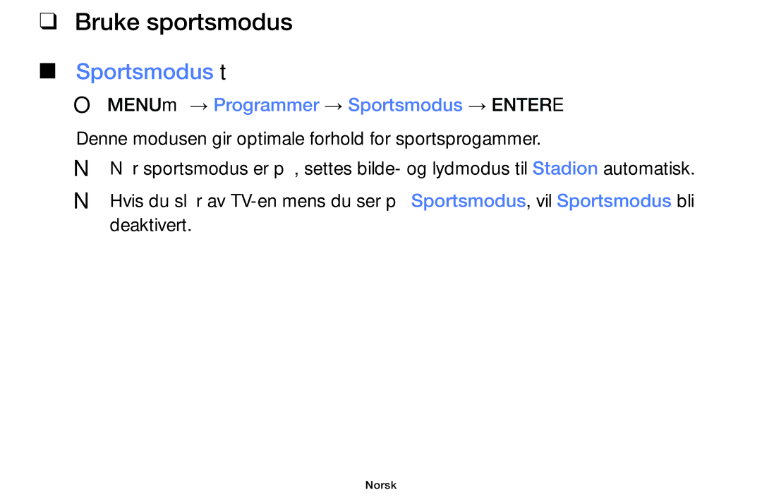 Samsung UE42F5005AKXXE, UE32F4005AWXXE, UE46F5005AKXXE, UE32F5005AKXXE, UE40F5005AKXXE manual Bruke sportsmodus, Sportsmodus t 