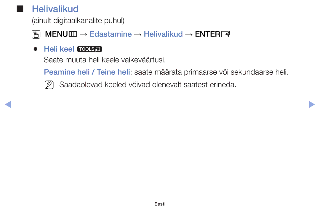 Samsung UE32F6400AKXXH, UE42F5070SSXZG, UE42F5000AWXZG manual OO MENUm → Edastamine → Helivalikud → Entere, Heli keel t 