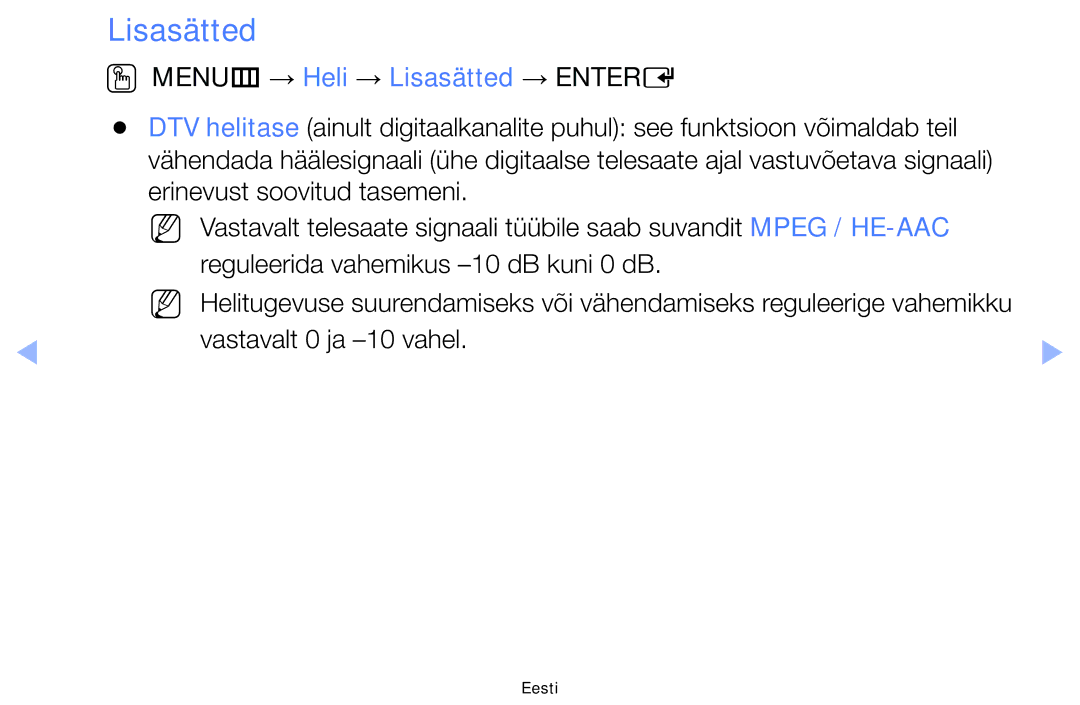 Samsung UE40F5000AWXBT, UE42F5070SSXZG, UE42F5000AWXZG, UE42F5000AWXBT manual OO MENUm → Heli → Lisasätted → Entere 