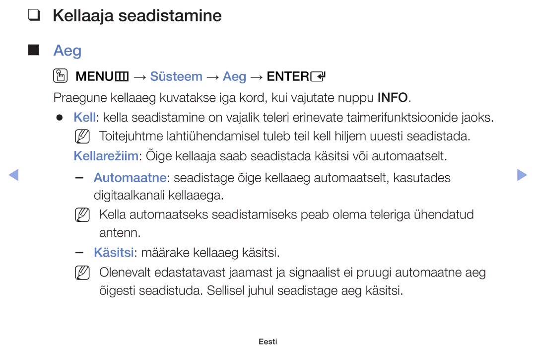 Samsung UE42F5000AWXBT, UE42F5070SSXZG, UE42F5000AWXZG, UE32F5000AWXBT, UE32F6400AKXXH manual Kellaaja seadistamine, Aeg 