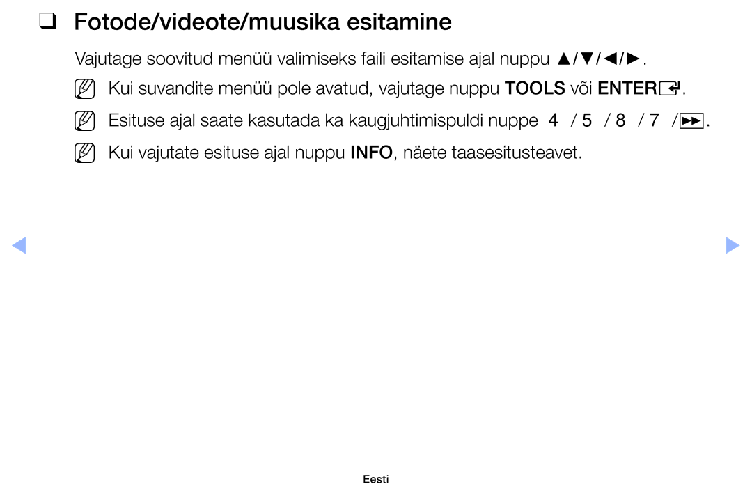 Samsung UE42F5000AWXZG, UE42F5070SSXZG, UE42F5000AWXBT, UE32F5000AWXBT, UE32F6400AKXXH manual Fotode/videote/muusika esitamine 