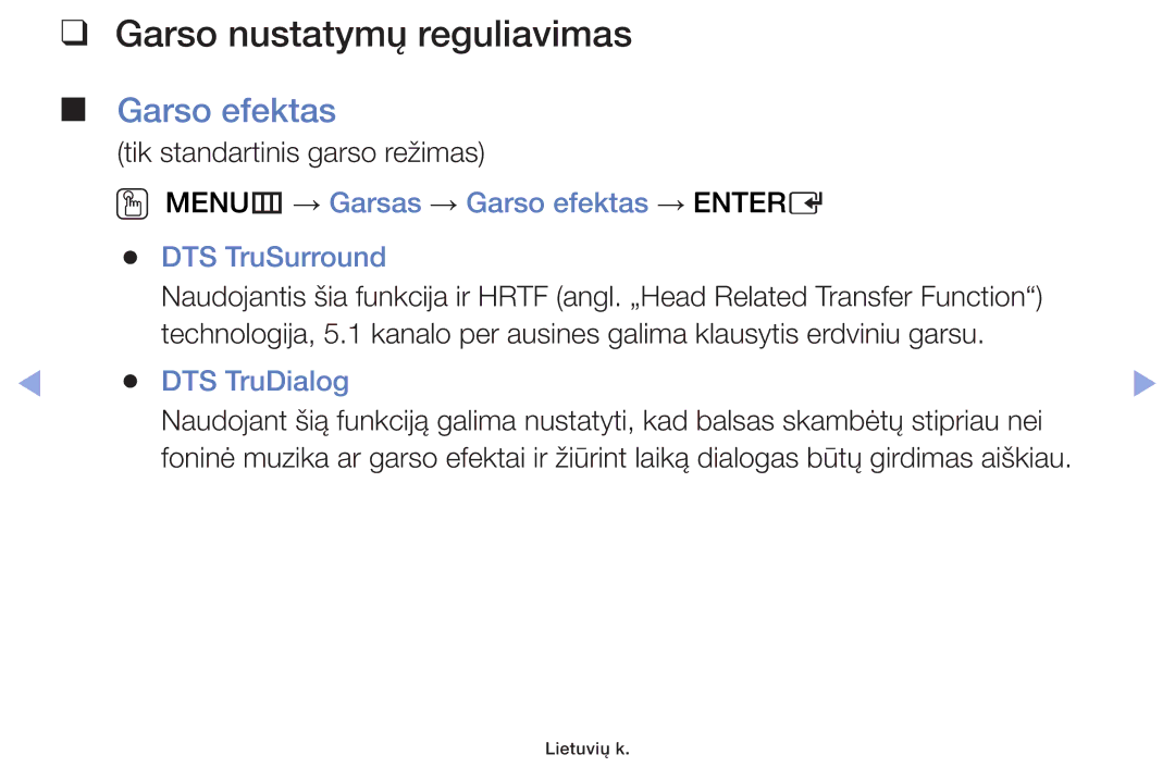 Samsung UE42F5000AWXZG, UE42F5070SSXZG, UE42F5000AWXBT manual Garso nustatymų reguliavimas, Garso efektas, DTS TruDialog 