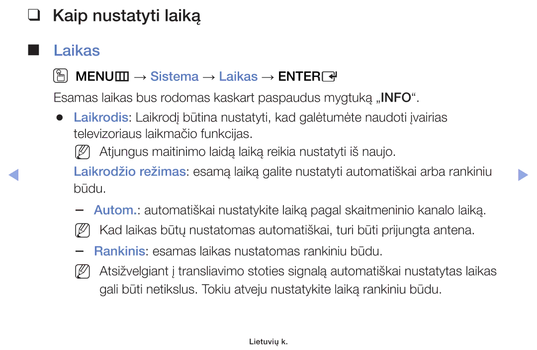 Samsung UE42F5000AWXBT, UE42F5070SSXZG, UE42F5000AWXZG, UE32F5000AWXBT, UE32F6400AKXXH manual Kaip nustatyti laiką, Laikas 