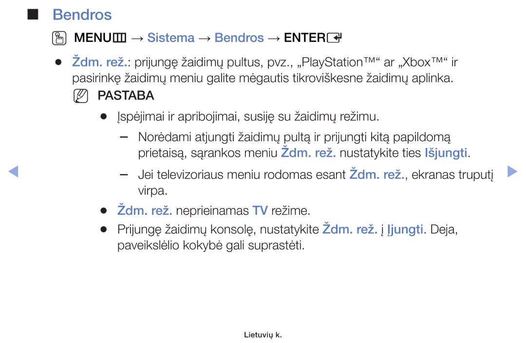 Samsung UE40F5000AWXBT, UE42F5070SSXZG, UE42F5000AWXZG, UE42F5000AWXBT manual OO MENUm → Sistema → Bendros → Entere 