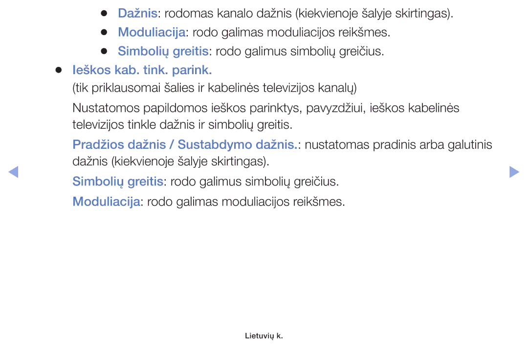 Samsung UE39F5000AWXBT, UE42F5070SSXZG, UE42F5000AWXZG, UE42F5000AWXBT, UE32F5000AWXBT manual Ieškos kab. tink. parink 