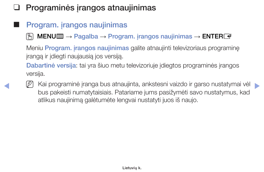 Samsung UE32F6400AKXXH, UE42F5070SSXZG, UE42F5000AWXZG manual Programinės įrangos atnaujinimas, Program. įrangos naujinimas 