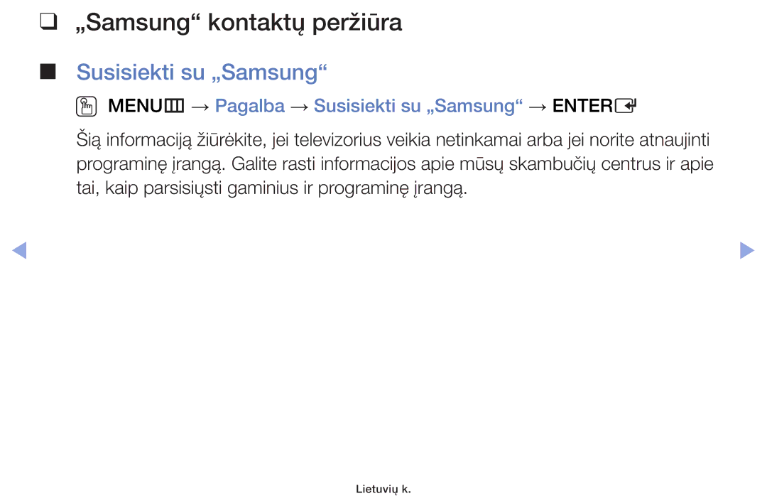 Samsung UE39F5000AWXBT, UE42F5070SSXZG, UE42F5000AWXZG, UE42F5000AWXBT „Samsung kontaktų peržiūra, Susisiekti su „Samsung 