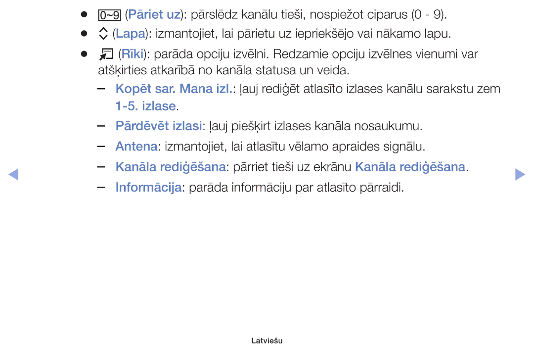 Samsung UE32F6400AKXXH, UE42F5070SSXZG, UE42F5000AWXZG Izlase, Kanāla rediģēšana pārriet tieši uz ekrānu Kanāla rediģēšana 