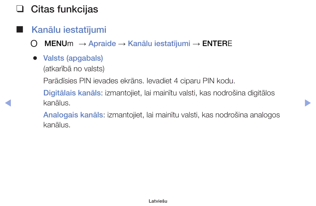 Samsung UE39F5000AWXBT, UE42F5070SSXZG, UE42F5000AWXZG, UE42F5000AWXBT, UE32F5000AWXBT Citas funkcijas, Kanālu iestatījumi 