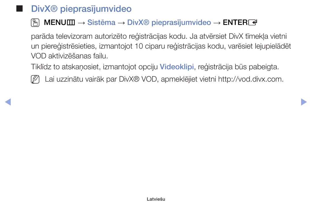 Samsung UE39F5000AWXBT, UE42F5070SSXZG, UE42F5000AWXZG manual OO MENUm → Sistēma → DivX pieprasījumvideo → Entere 