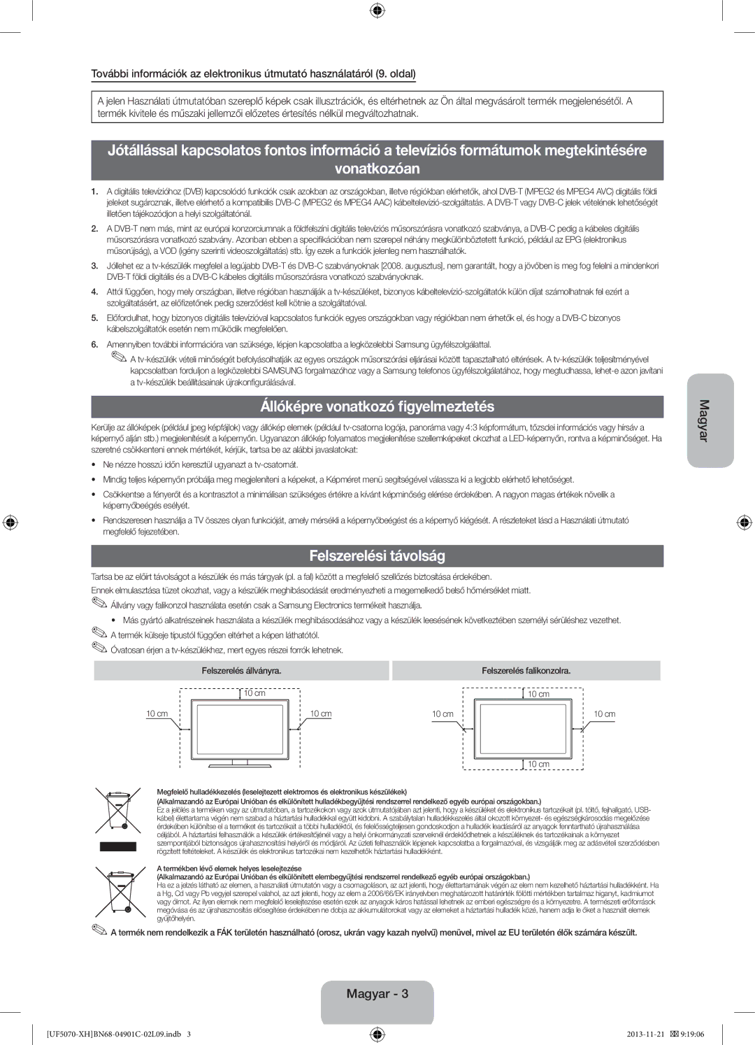 Samsung UE42F5070SSXXH, UE42F5070SSXZG manual Vonatkozóan, Állóképre vonatkozó figyelmeztetés, Felszerelési távolság 