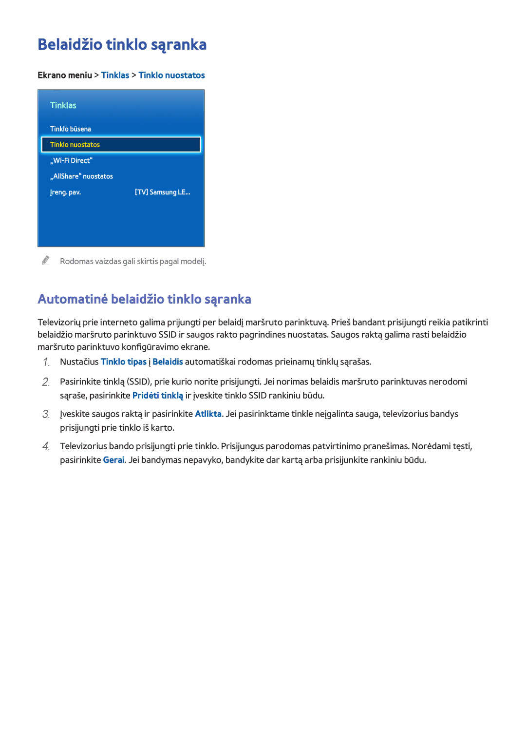 Samsung UE40F6510SBXXH, UE42F5570SSXZG, UE55F6500SSXZG manual Belaidžio tinklo sąranka, Automatinė belaidžio tinklo sąranka 