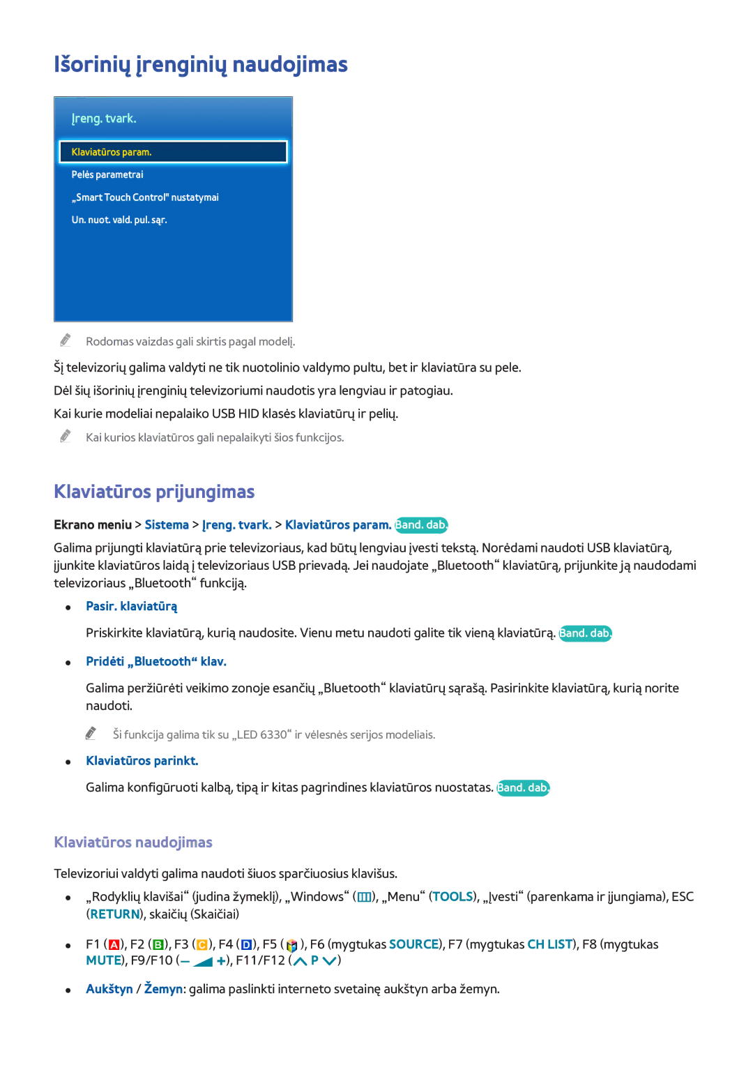 Samsung UE50F6770SSXZG, UE42F5570SSXZG manual Išorinių įrenginių naudojimas, Klaviatūros prijungimas, Klaviatūros naudojimas 