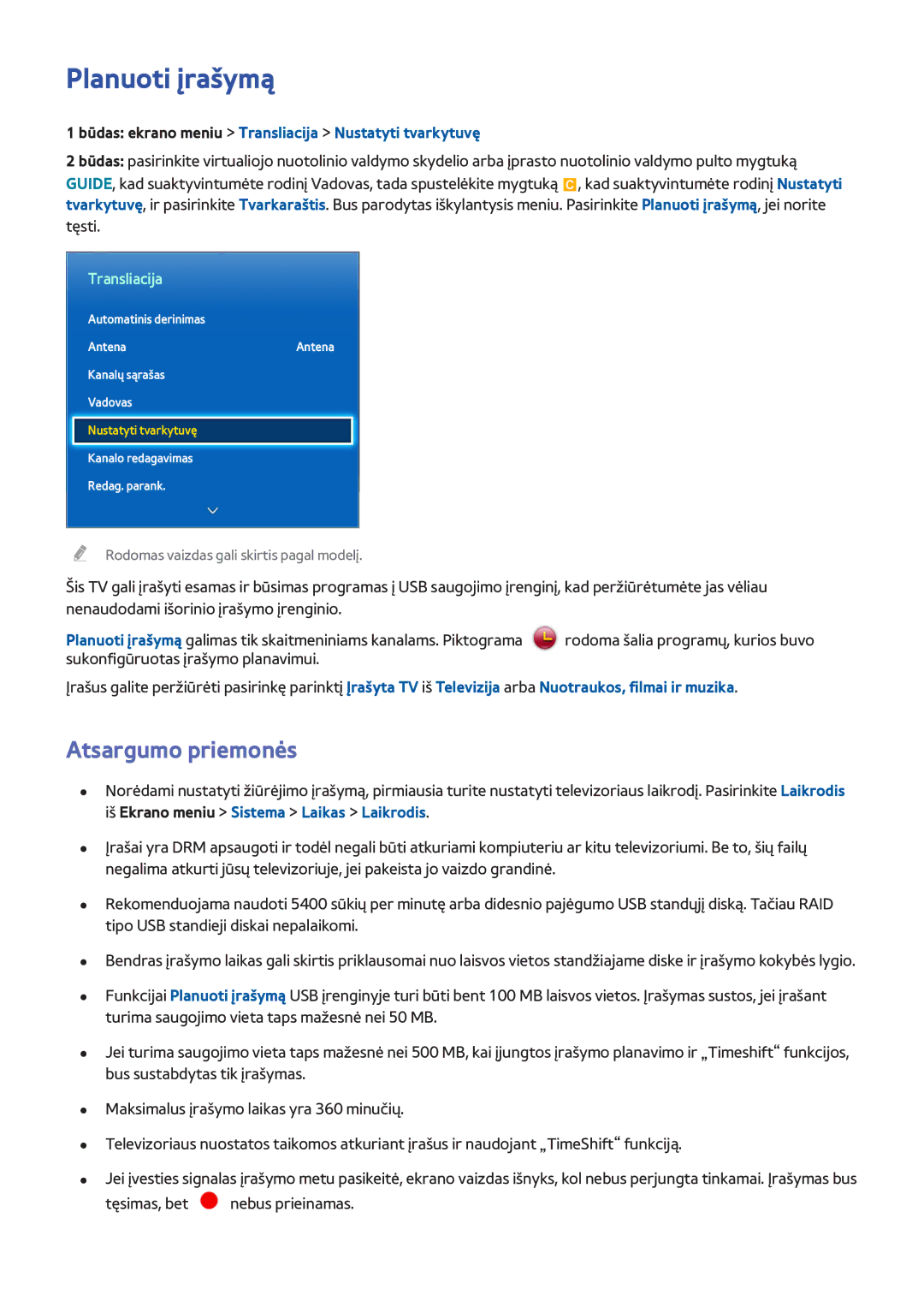 Samsung UE42F5500AWXXH, UE42F5570SSXZG manual Planuoti įrašymą, Būdas ekrano meniu Transliacija Nustatyti tvarkytuvę 