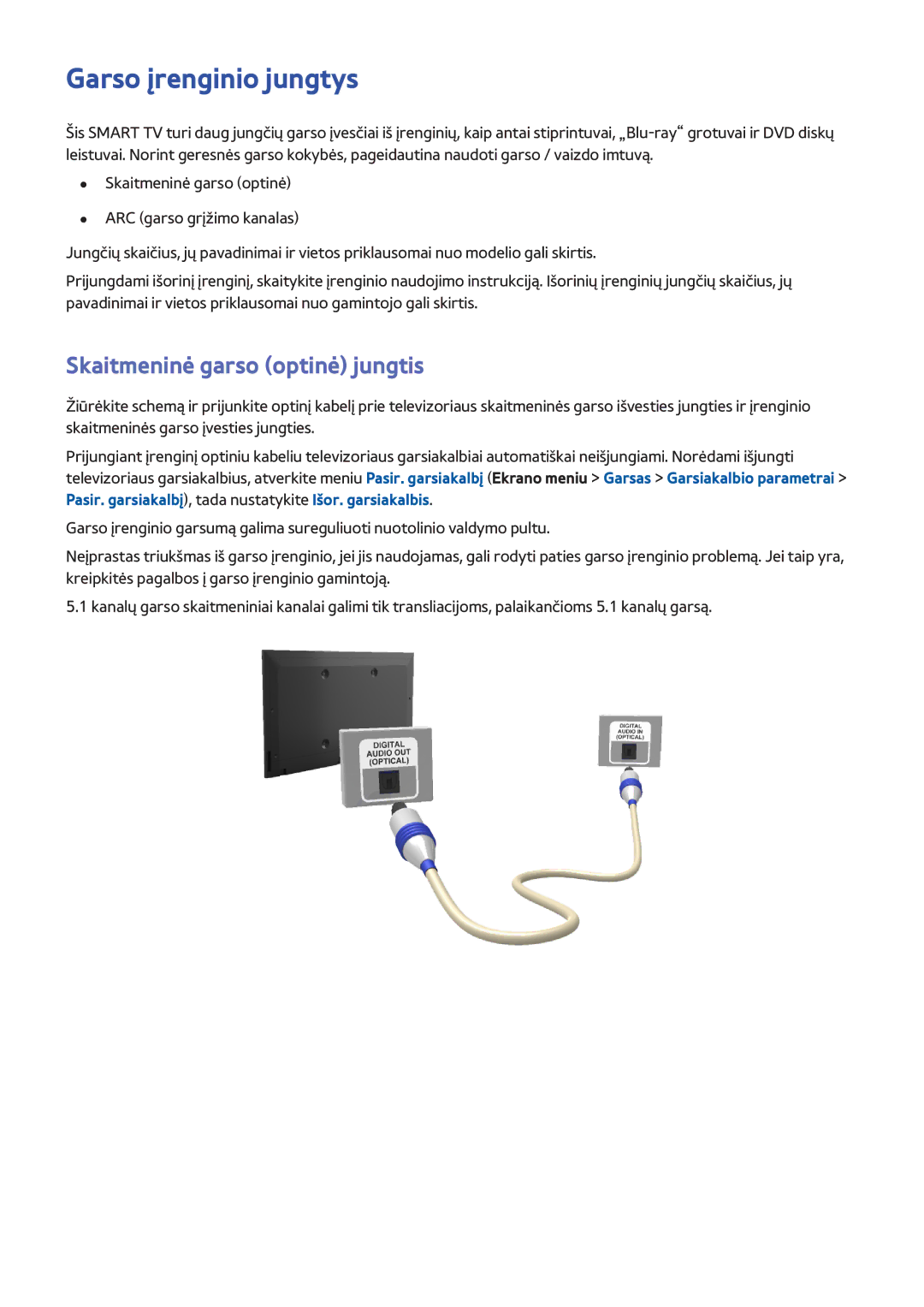 Samsung UE42F5370SSXZG, UE42F5570SSXZG, UE55F6500SSXZG manual Garso įrenginio jungtys, Skaitmeninė garso optinė jungtis 