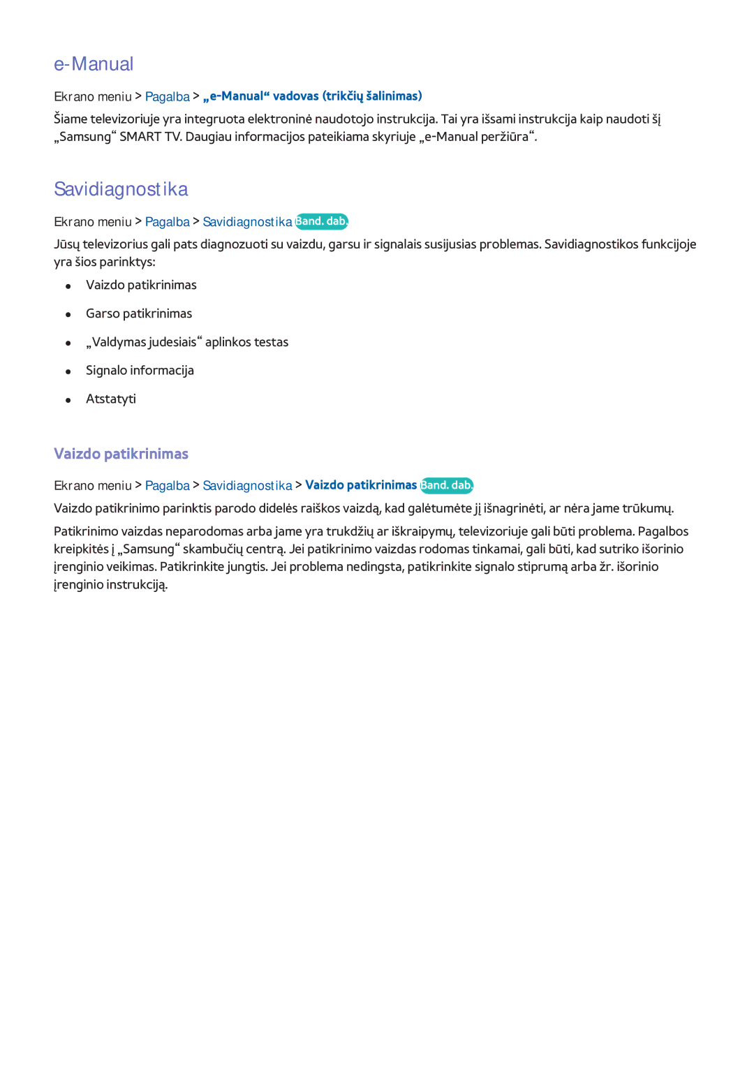 Samsung UE32F4510AWXXH, UE42F5570SSXZG Manual, Vaizdo patikrinimas, Ekrano meniu Pagalba Savidiagnostika Band. dab 