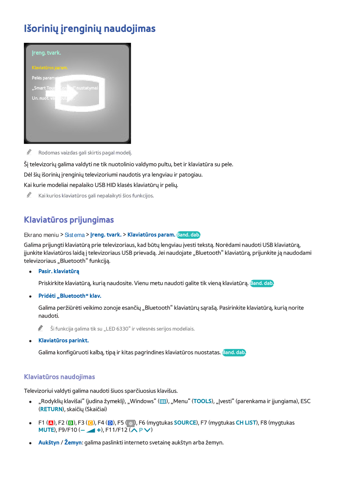 Samsung UE55F6770SSXZG, UE42F5570SSXZG manual Išorinių įrenginių naudojimas, Klaviatūros prijungimas, Klaviatūros naudojimas 