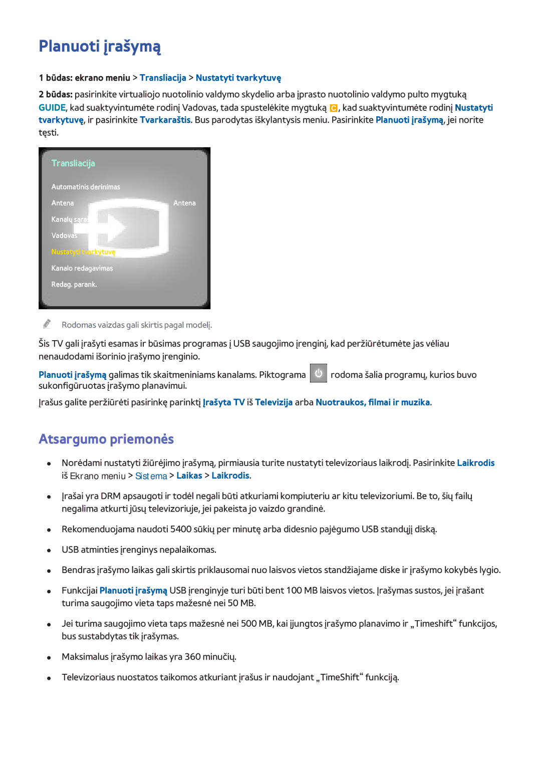 Samsung UE42F5300AWXXH, UE42F5570SSXZG manual Planuoti įrašymą, Būdas ekrano meniu Transliacija Nustatyti tvarkytuvę 