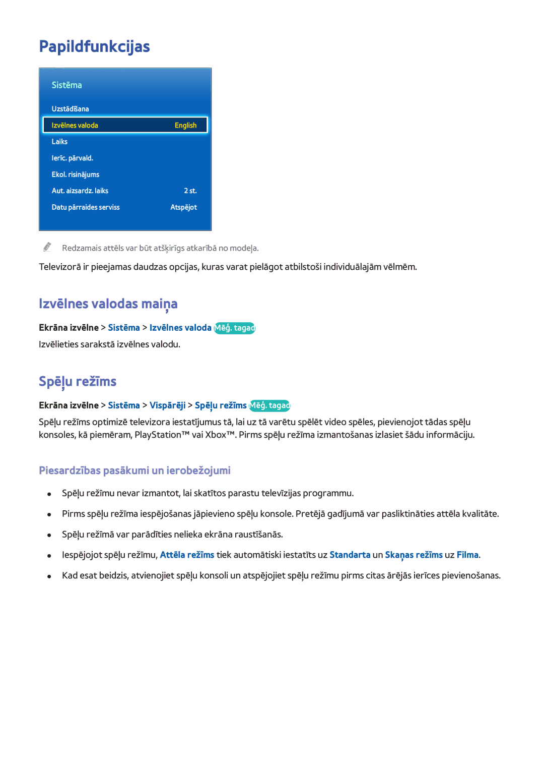 Samsung UE40F6740SBXXH manual Papildfunkcijas, Izvēlnes valodas maiņa, Spēļu režīms, Piesardzības pasākumi un ierobežojumi 